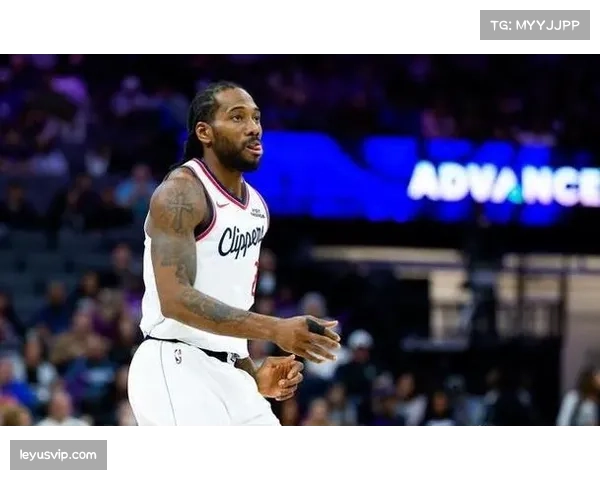 快船逆转火箭取关键胜利 伦纳德末节19分展现巨星价值